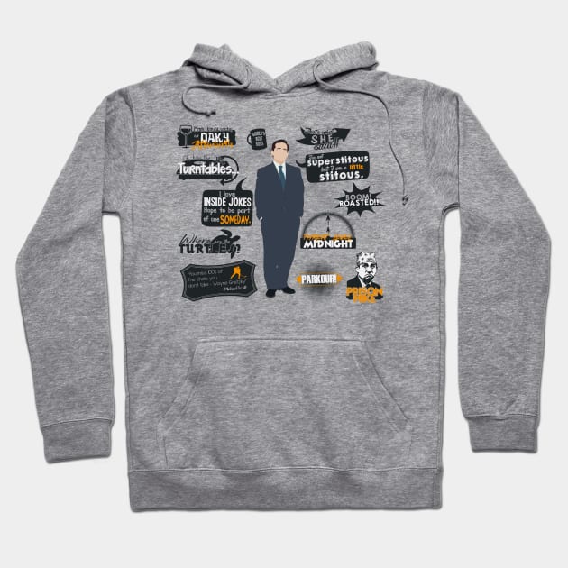 Michael Scott Quotes Hoodie by MrSaxon101